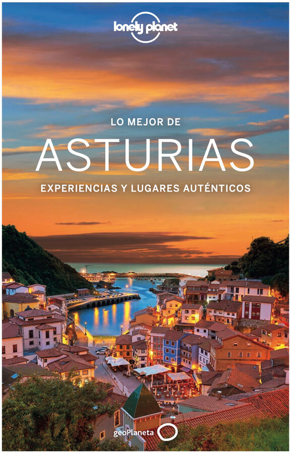 LONELY PLANET - Geo Planeta: Asturias LONELY PLANET - Geo Planeta: Asturias